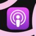 Apple’s Podcasts app will let you ‘seamlessly’ switch between audio and video shows