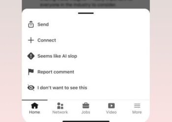 LinkedIn actually adds a ‘seems like AI slop’ button
